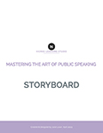 Storyboard template that titled 'Mastering the Art of Public Speaking'